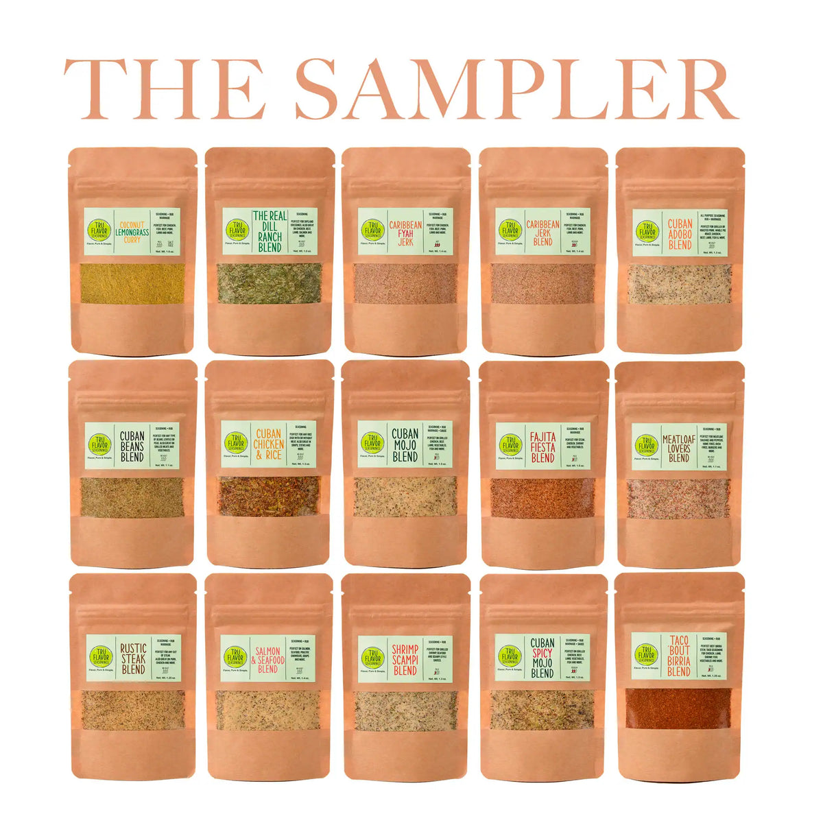 Sampler Bundle (15 Blends)
TruFlavor Sampler Bundle with 15 small seasoning bags on a white background.
Complete TruFlavor Sampler Bundle showing all 15 blends in small bags on a white background.
