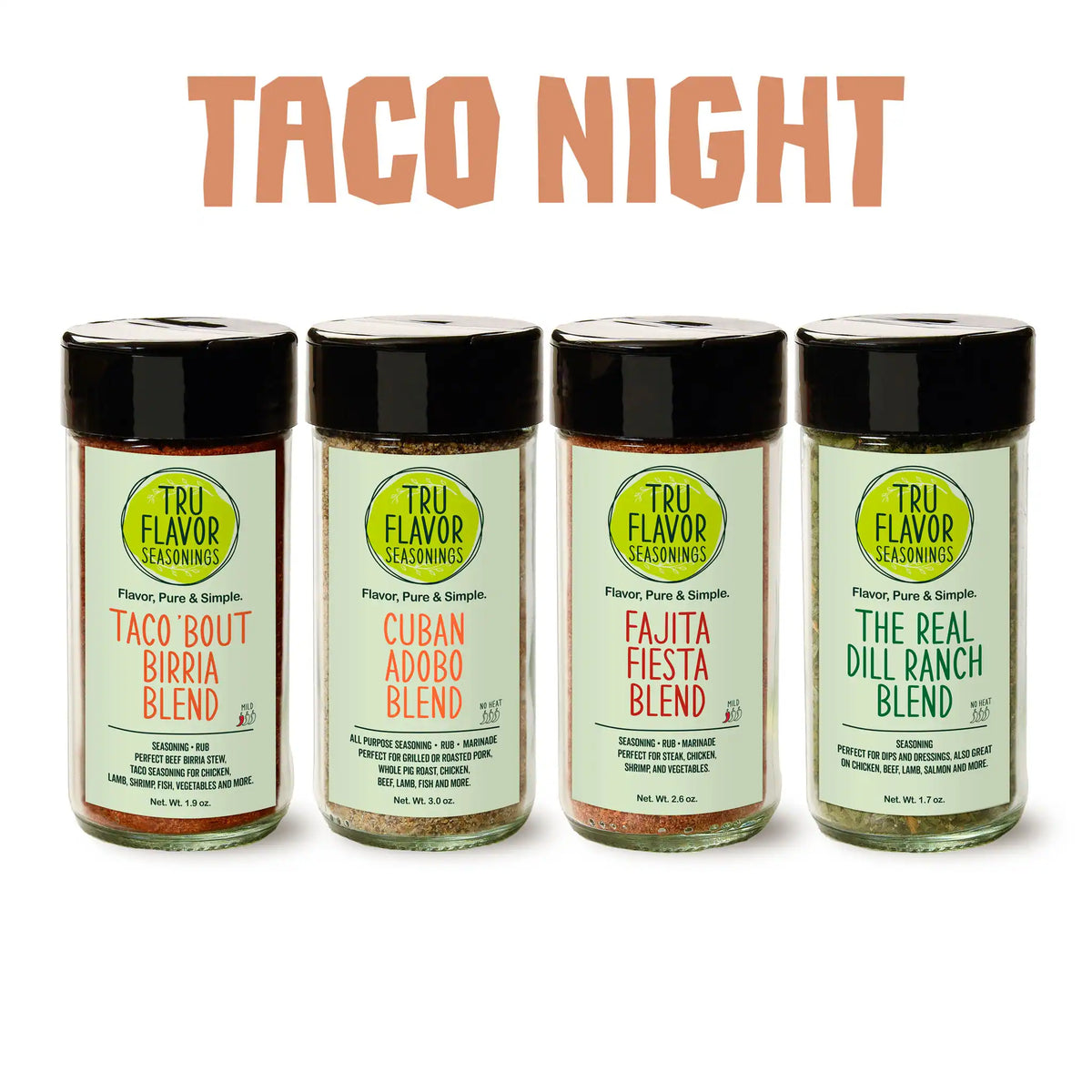 Taco Night Essentials Bundle
TruFlavor Taco Night Essentials Bundle with four seasoning blends on a white background.
Taco Bout Birria, Fajita Fiesta, Cuban Adobo, and The Real Dill Ranch blends in jars and bags on a white background.